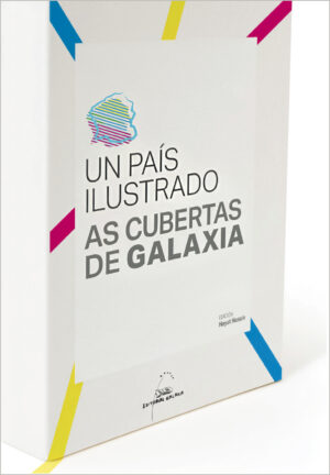 UN PAÍS ILUSTRADO. AS CUBERTAS DE GALAXIA