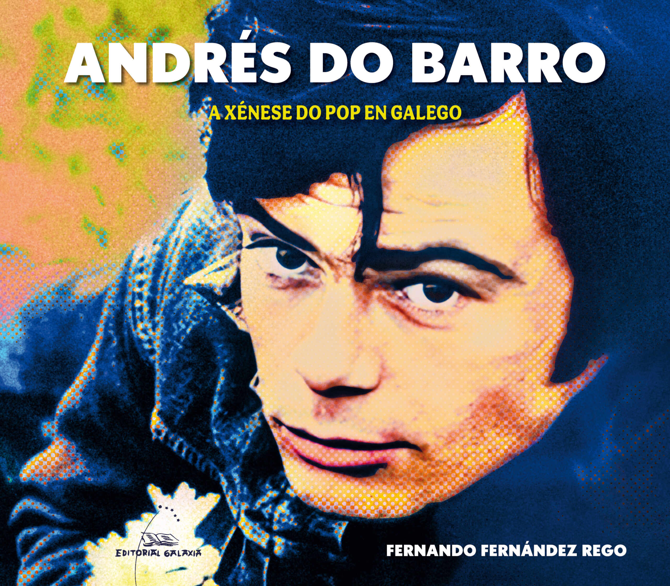 Andres do Barro A xenese do pop